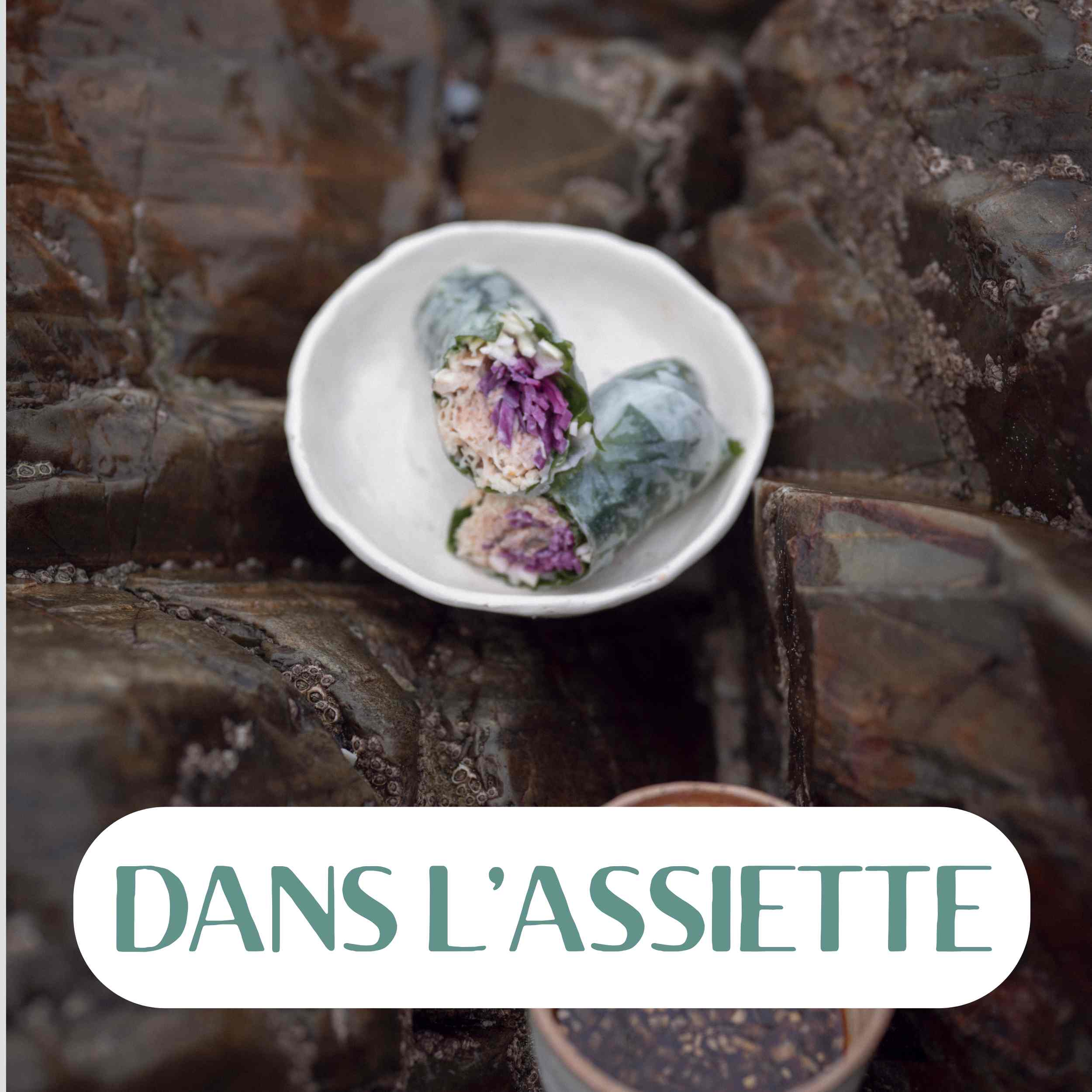 DANS L’ASSIETTE